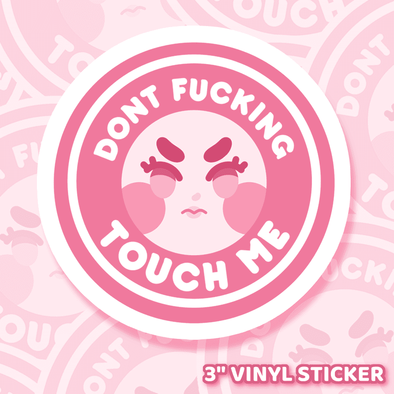 Don’t Touch Me Sticker - Moshi Melon
