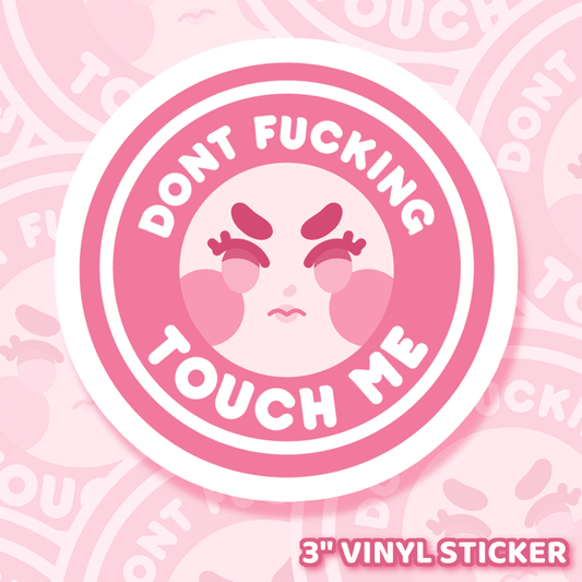 Don’t Touch Me Sticker - Moshi Melon