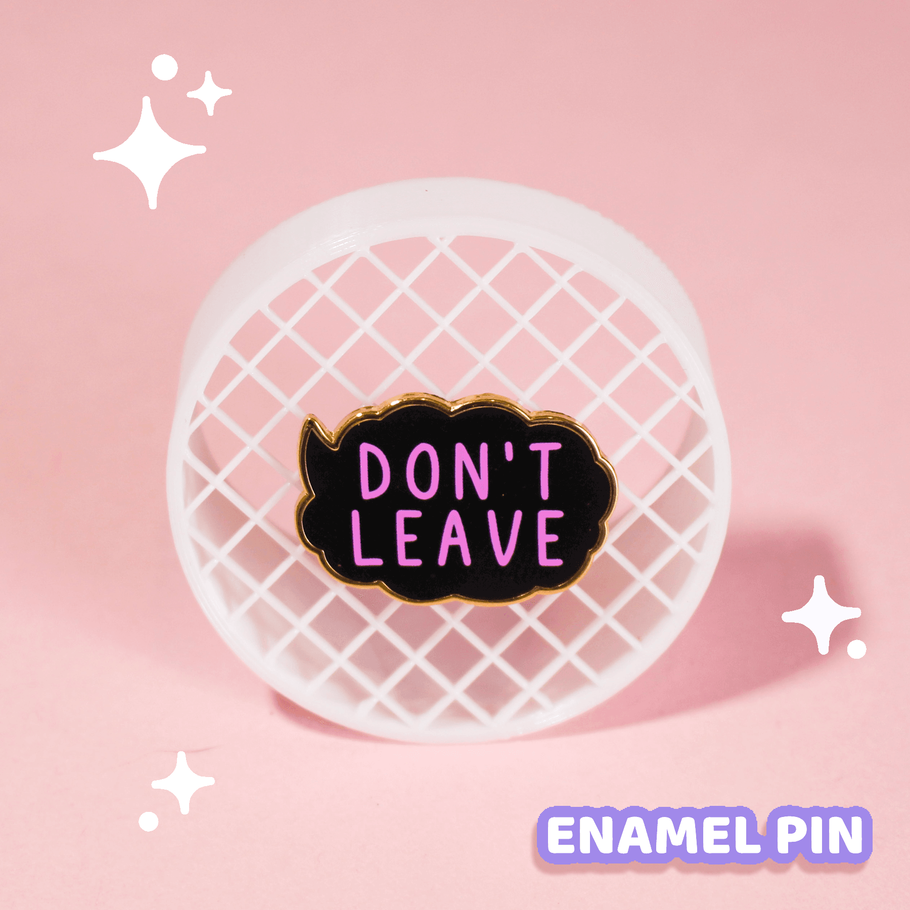 Don't Leave Filler Pin - Moshi Melon