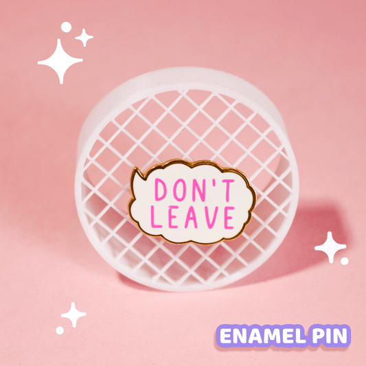 Don't Leave Filler Pin - Moshi Melon