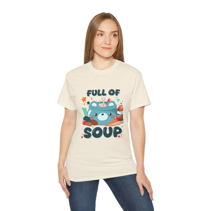 [MTO] Full of Soup Shirt - Unisex